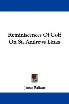 portada reminiscences of golf on st. andrews links (en Inglés)