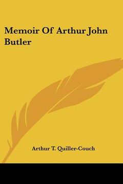 portada memoir of arthur john butler