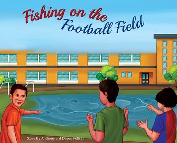 portada Fishing on the Football Field (en Inglés)