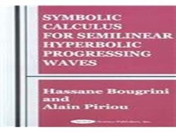 portada Symbolic Calculus for Semilinear Hyperbolic Progressing Waves