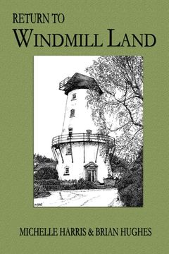 portada Return to Windmill Land (en Inglés)