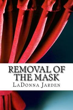 portada Removal of the Mask (en Inglés)