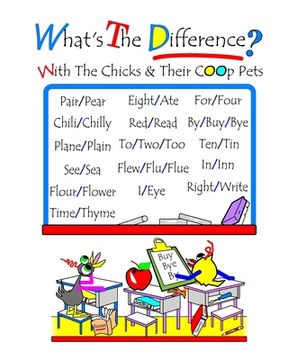 portada What's The Difference?: With The Chicks And Their Coop Pets (en Inglés)