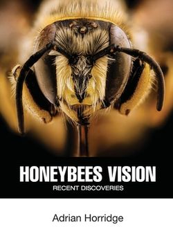 portada Honeybees Vision: Recent Discoveries (en Inglés)