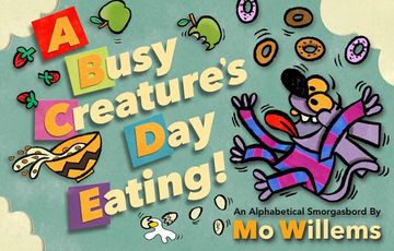 portada A Busy Creature's Day Eating (en Inglés)