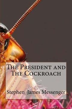 portada The President and The Cockroach (en Inglés)