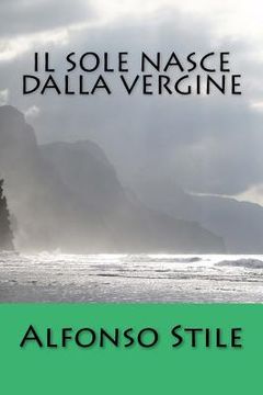 portada Il Sole nasce dalla Vergine (in Italian)