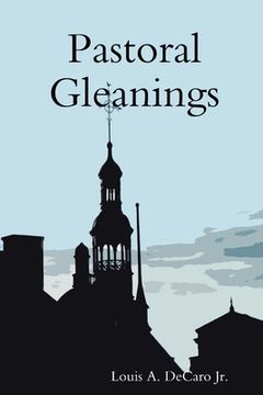 portada Pastoral Gleanings (in English)
