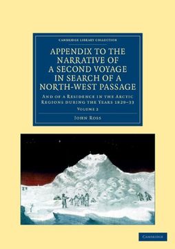portada Narrative of a Second Voyage in Search of a North-West Passage 2 Volume Set: Appendix to the Narrative of a Second Voyage in Search of a North-West. Library Collection - Polar Exploration) (en Inglés)