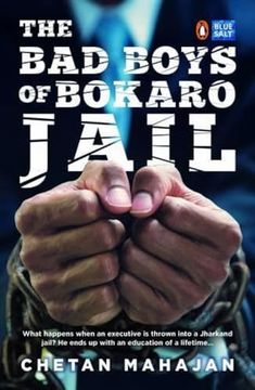 portada The bad Boys of Bokaro Jail (in English)
