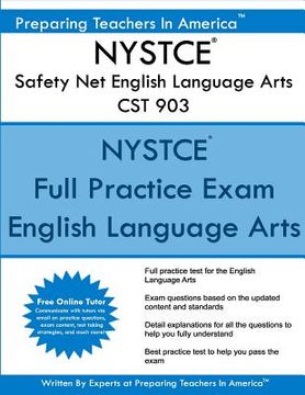 portada NYSTCE Safety Net English Language Arts CST 903: NYSTCE CST 903 Study Guide (en Inglés)