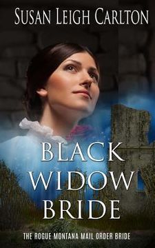 portada Black Widow Bride: The Rogue Montana Mail Order Bride (en Inglés)