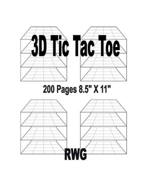 portada 3D Tic Tac Toe: 50 Pages 8.5" X 11" (en Inglés)