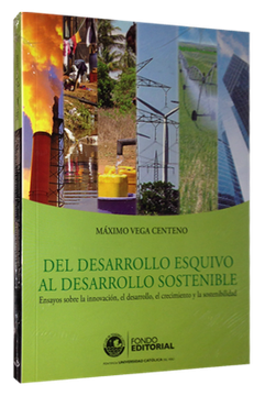 portada Del Desarrollo Esquivo al Desarrollo Sostenible (in Spanish)