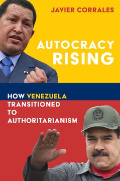 portada Autocracy Rising: How Venezuela Transitioned to Authoritarianism (en Inglés)