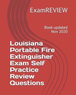 portada Louisiana Portable Fire Extinguisher Exam Self Practice Review Questions
