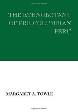 portada the ethnobotany of pre-columbian peru