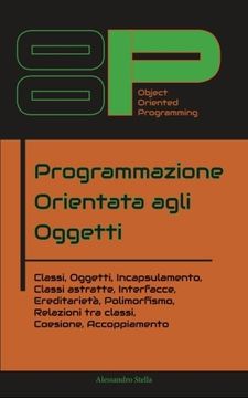 portada La programmazione orientata agli oggetti (Italian Edition)