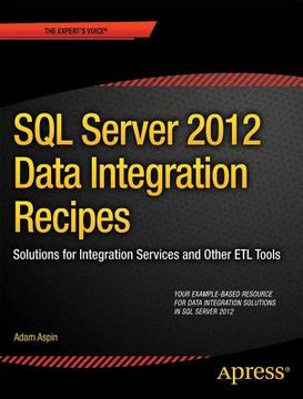 portada sql server 2012 data integration recipes: solutions for integration services and other etl tools (en Inglés)