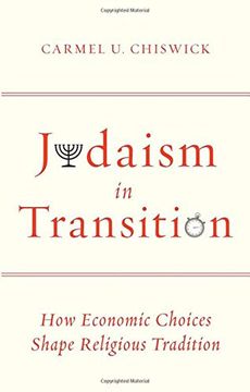 portada Judaism in Transition: How Economic Choices Shape Religious Tradition (en Inglés)