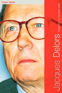 portada jacques delors: perspectives on a european leader (in English)