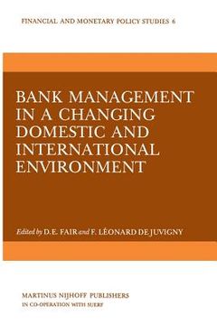 portada Bank Management in a Changing Domestic and International Environment: The Challenges of the Eighties (en Inglés)