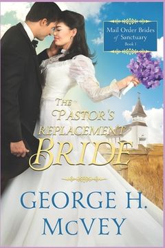 portada The Pastor's Replacement Bride (en Inglés)