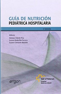 portada Guia de Nutricion Pediatrica Hospitalaria (3ª Ed. )