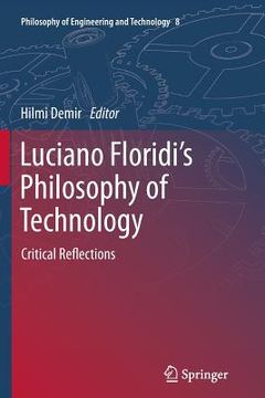 portada Luciano Floridi's Philosophy of Technology: Critical Reflections