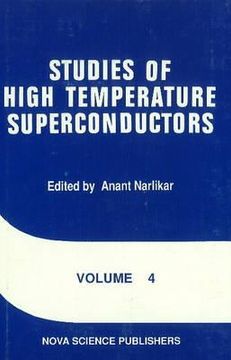 portada studies of high temperature: superconductors advances in research and applications v. 4 (en Inglés)