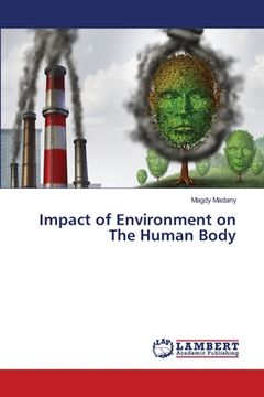 portada Impact of Environment on The Human Body (en Inglés)