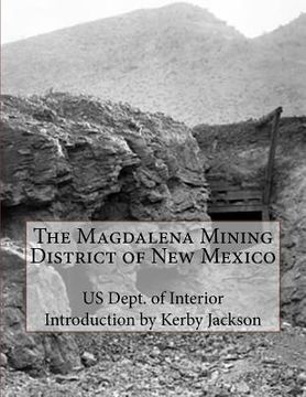portada The Magdalena Mining District of New Mexico (in English)