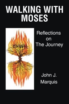 portada Walking with Moses: Reflections on the Journey