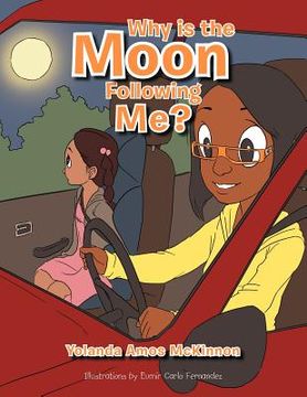 portada why is the moon following me? (in English)