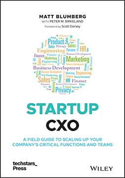 portada Startup Cxo: A Field Guide to Scaling up Your Company'S Critical Functions and Teams (Techstars) (in English)