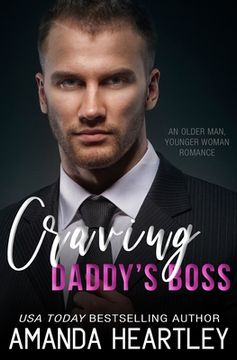 portada Craving Daddy's Boss: An Older Man, Younger Woman Romance