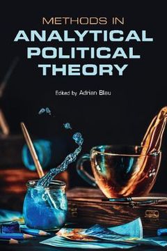 portada Methods in Analytical Political Theory (en Inglés)