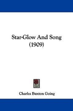 portada star-glow and song (1909) (en Inglés)