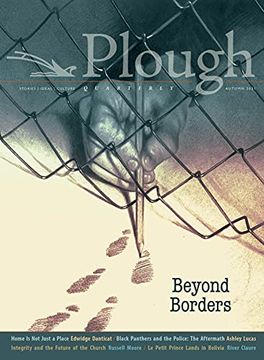 portada Plough Quarterly no. 29 – Beyond Borders (in English)