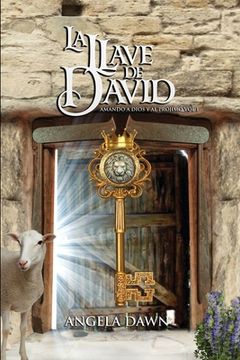 portada La Llave de David: Amando a Dios Y a Tu Prójimo Vol. 1