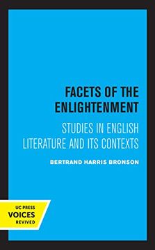portada Facets of the Enlightenment: Studies in English Literature and its Contexts (en Inglés)