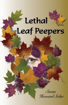 portada Lethal Leaf Peepers (in English)