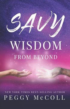 portada Savy Wisdom From Beyond (en Inglés)
