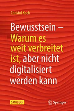 portada Bewusstsein: Warum es Weit Verbreitet Ist, Aber Nicht Digitalisiert Werden Kann (in German)
