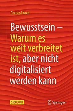 portada Bewusstsein: Warum es Weit Verbreitet Ist, Aber Nicht Digitalisiert Werden Kann (en Alemán)