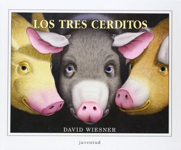 portada Los Tres Cerditos = The Three Pigs (in Spanish)