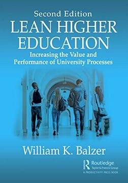 portada Lean Higher Education: Increasing the Value and Performance of University Processes, Second Edition (en Inglés)