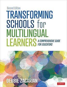 portada Transforming Schools for Multilingual Learners: A Comprehensive Guide for Educators (en Inglés)