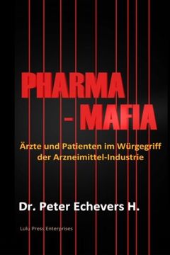 portada Pharma-Mafia: Ärzte und Patienten im Würgegriff der Arzneimittelindustrie (German Edition)