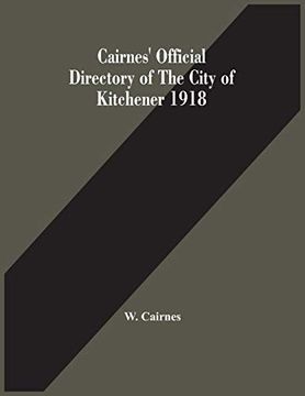 portada Cairnes'Official Directory of the City of Kitchener 1918 (en Inglés)
